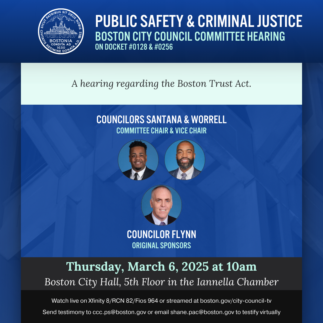 Hearing regarding the Boston Trust Act on Thurs, 3/6/25 at 10am